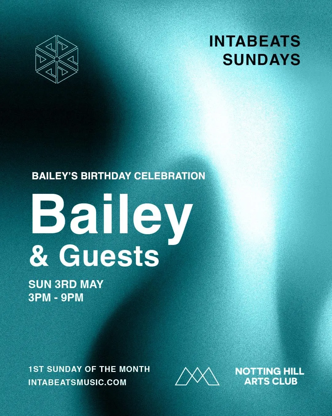INTABEATS Sundays; Bailey's Birthday Celebration event poster