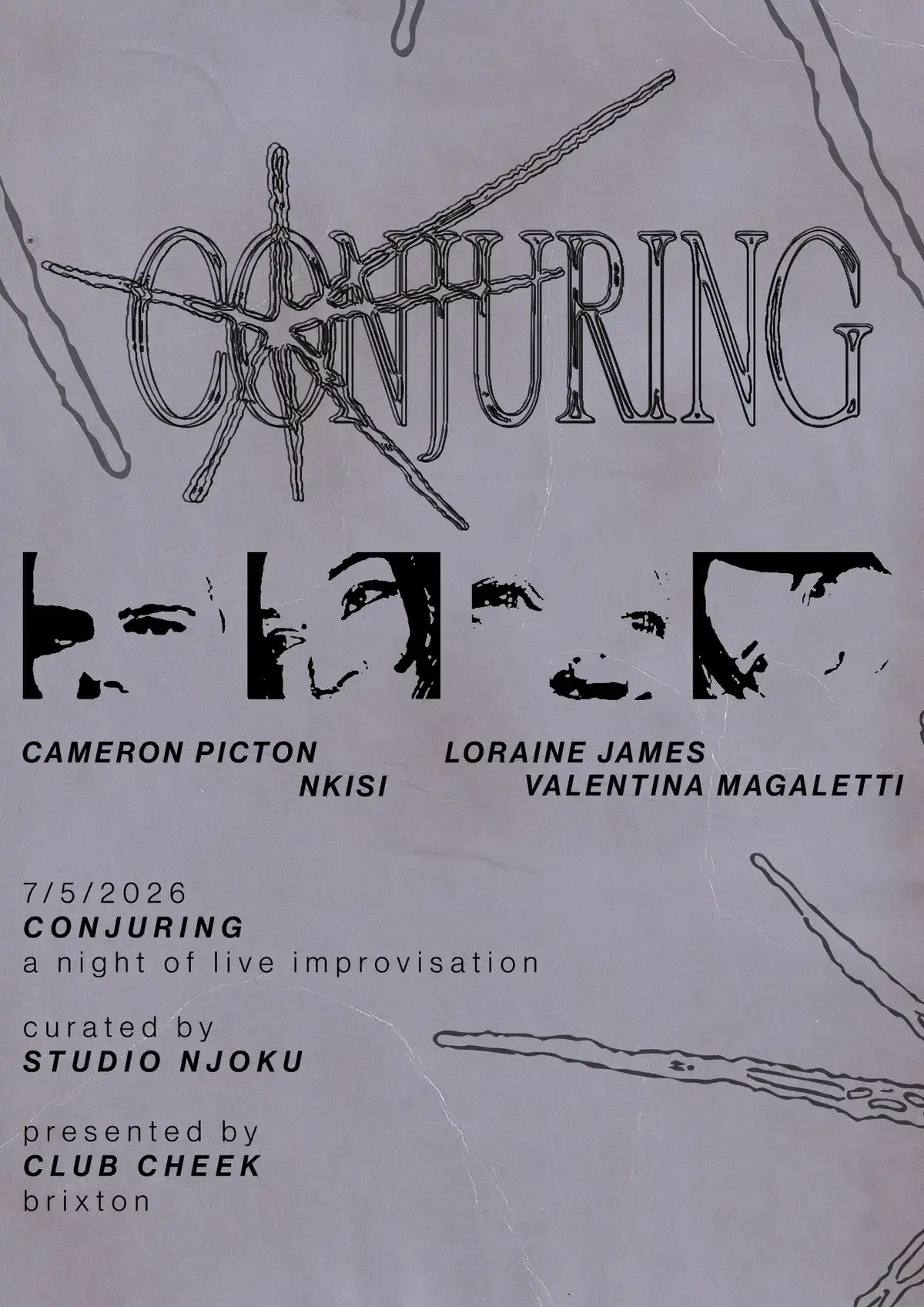 Conjuring #3 feat. Loraine James, Cameron Picton, Valentina Magaletti, Nkisi event poster
