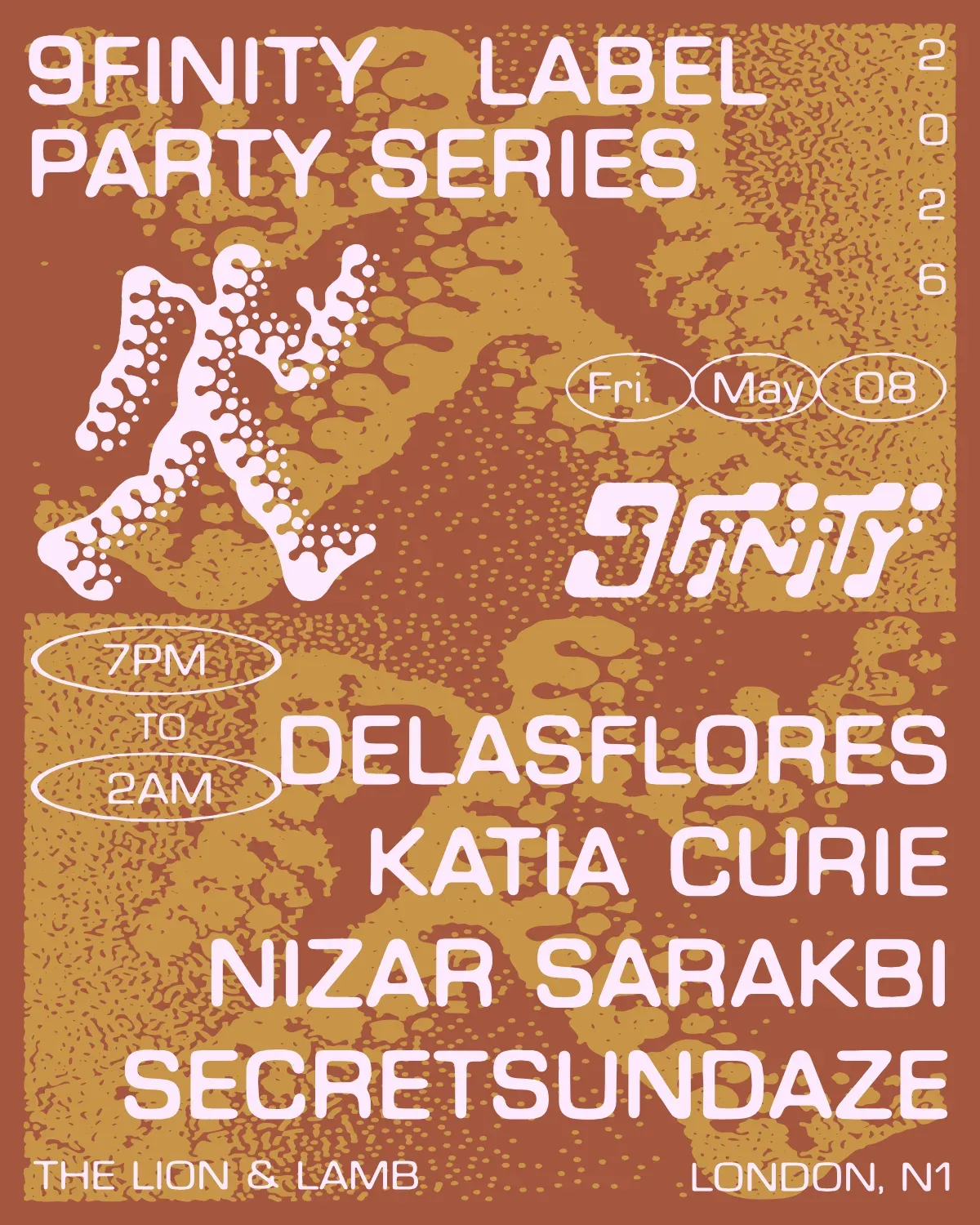Secretsundaze presents: 9FINITY with DELASFLORES, Katia Curie, Nizar Sarakbi + Secretsundaze event poster