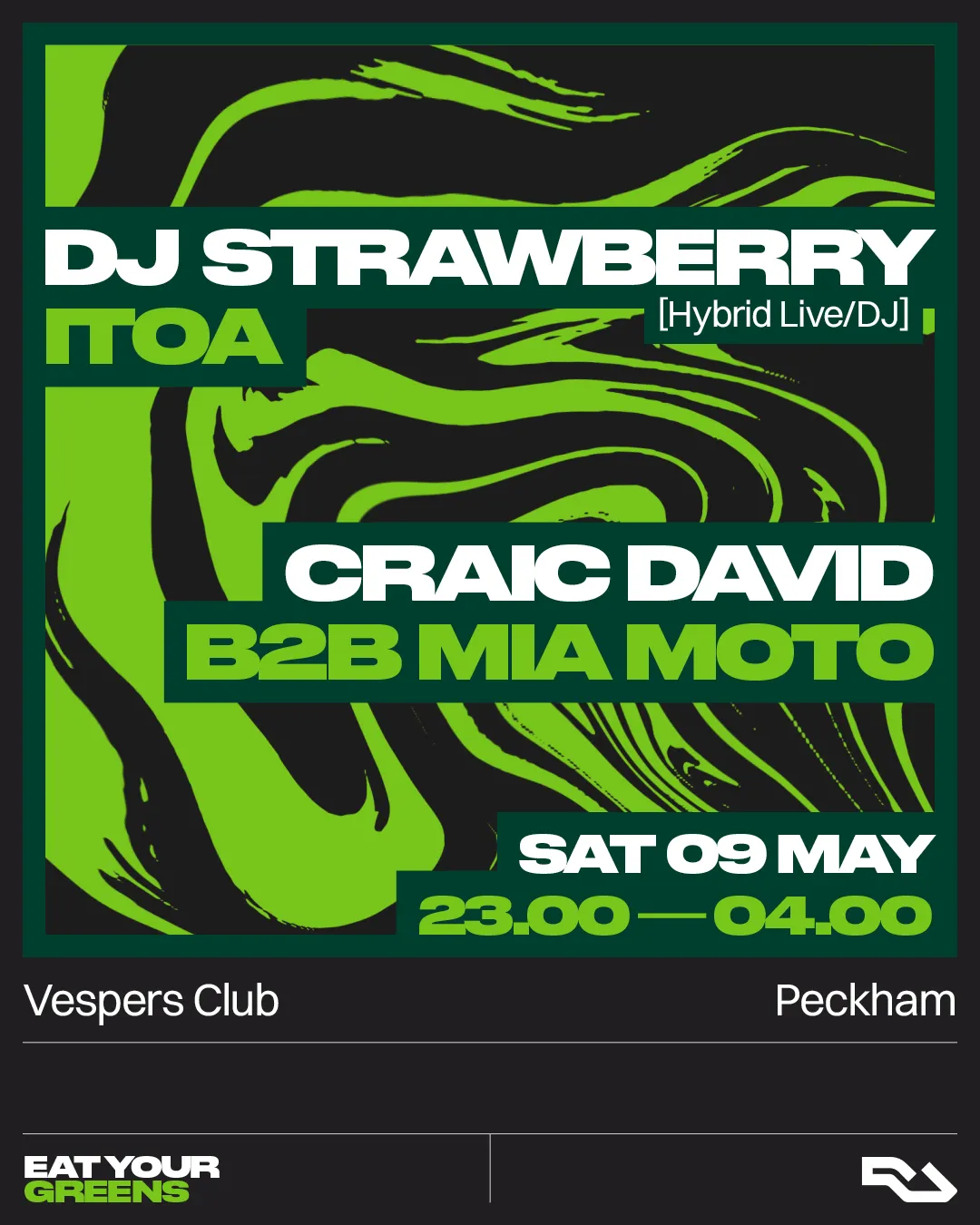 EYG: DJ Strawberry, Itoa & CRAIC DAVID B2B Mia Moto event poster