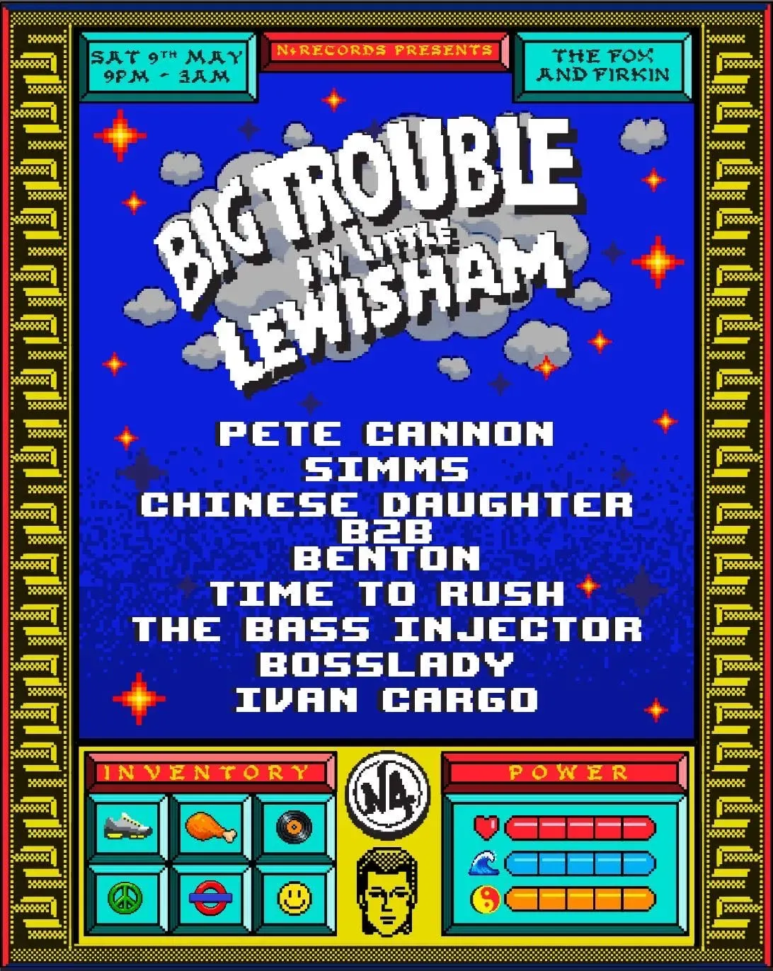 N4 RECORDS: Big Trouble in Little Lewisham event poster