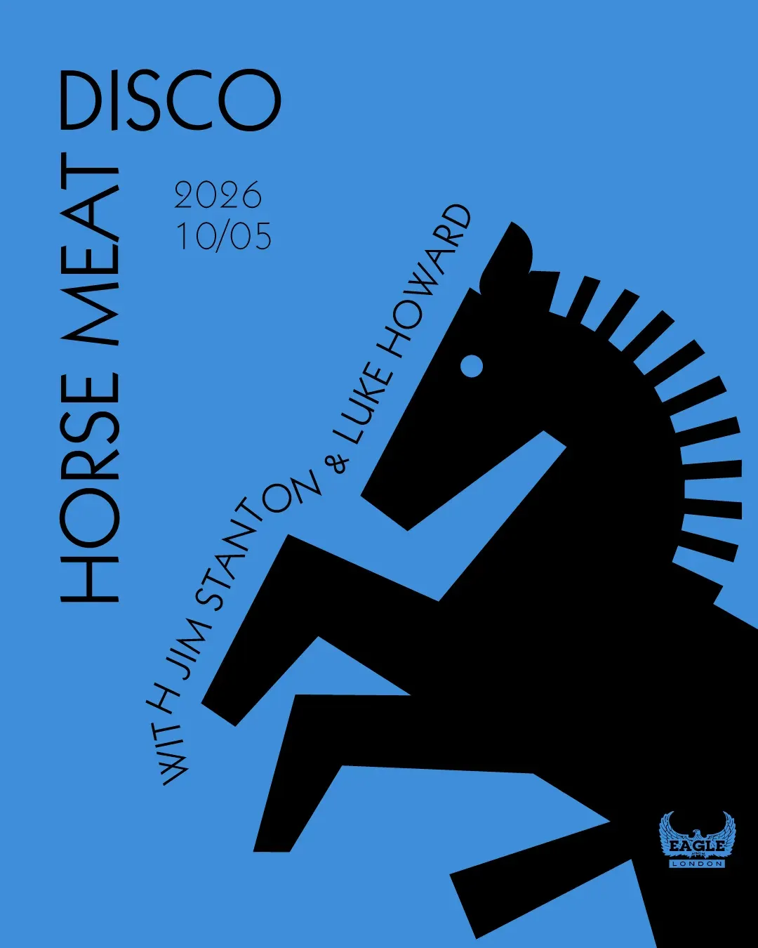Horse Meat Disco at Eagle London event poster