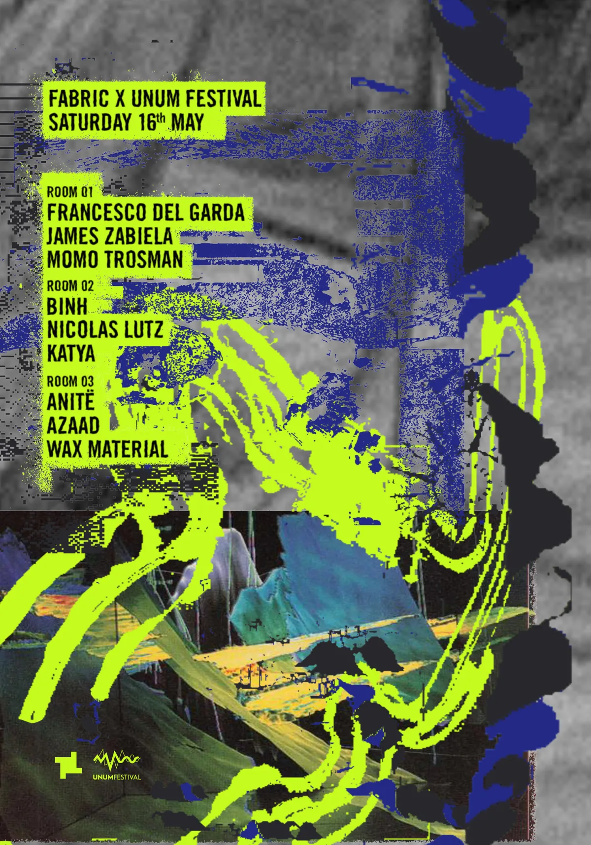 fabric: Francesco Del Garda, James Zabiela, Nicolas Lutz, Binh, Katya, AZAAD, Wax Material event poster