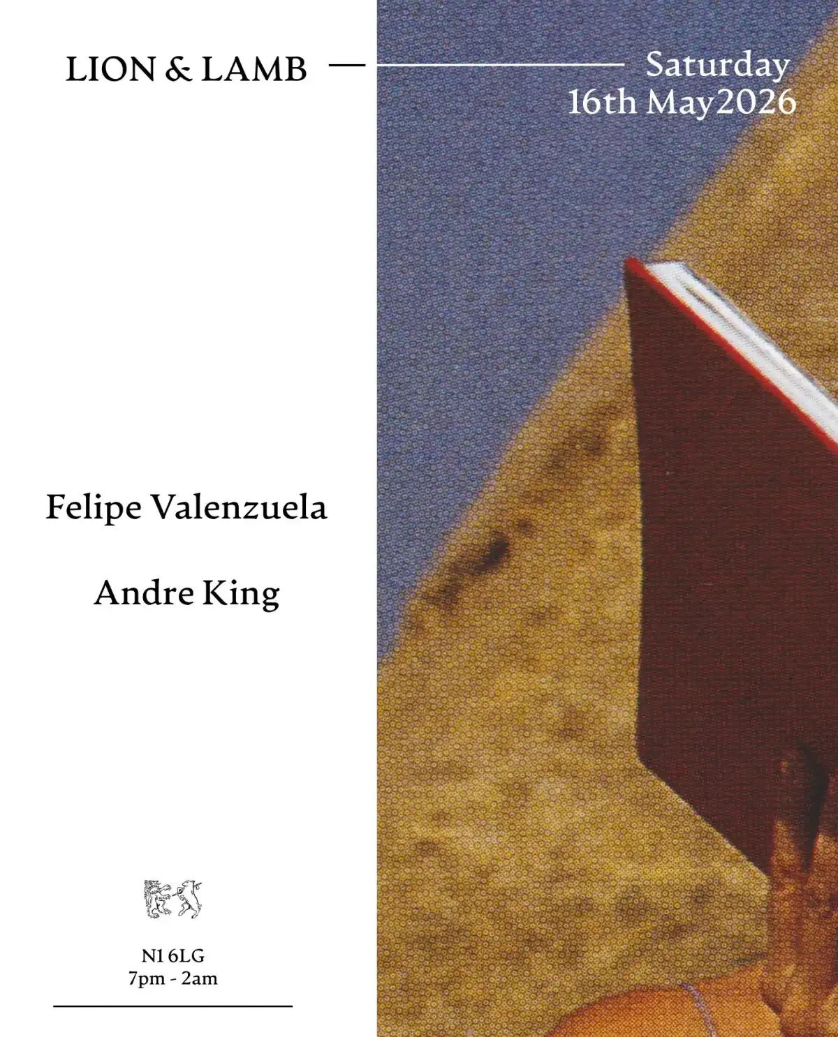 Lion & Lamb with Felipe Valenzuela + Andre King event poster
