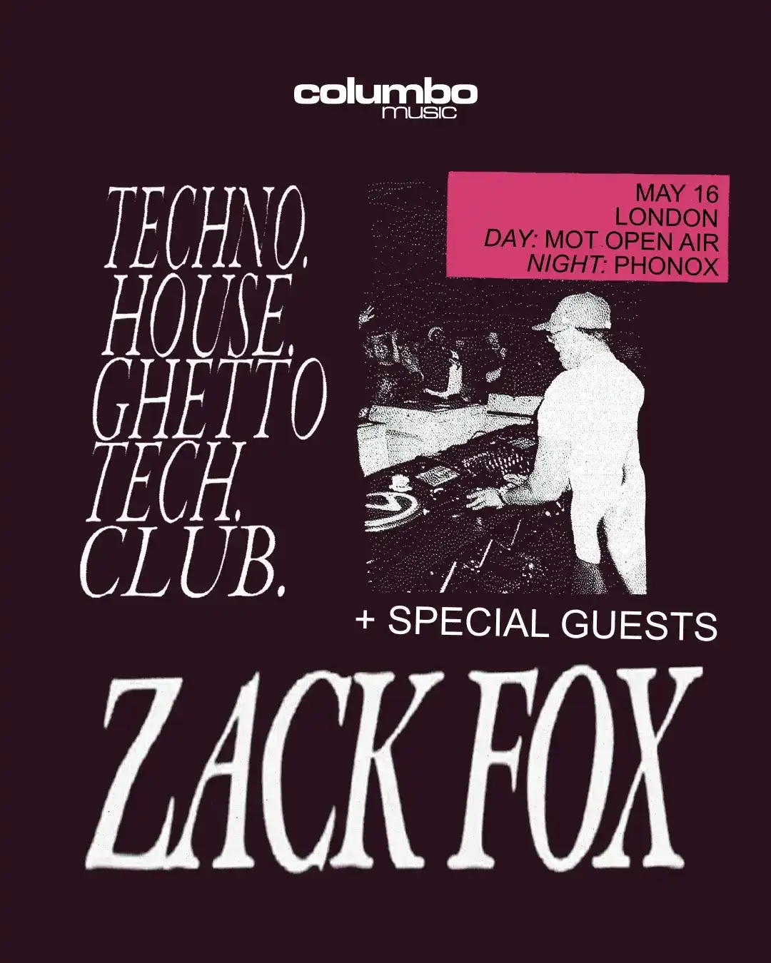Zack Fox: London Day + Night Party event poster