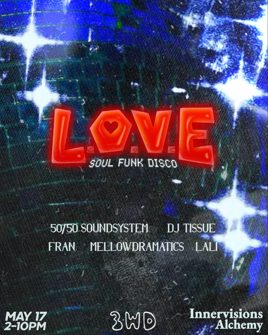 L.O.V.E.: Soul Funk Disco event poster