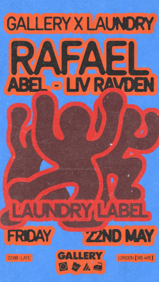 Gallery x Laundry presents: Rafael event poster