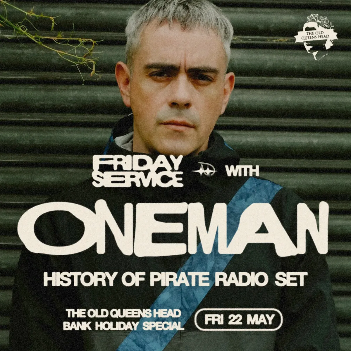 Oneman: History of Pirate Radio (DJ Set) [BANK HOLIDAY SPECIAL] event poster