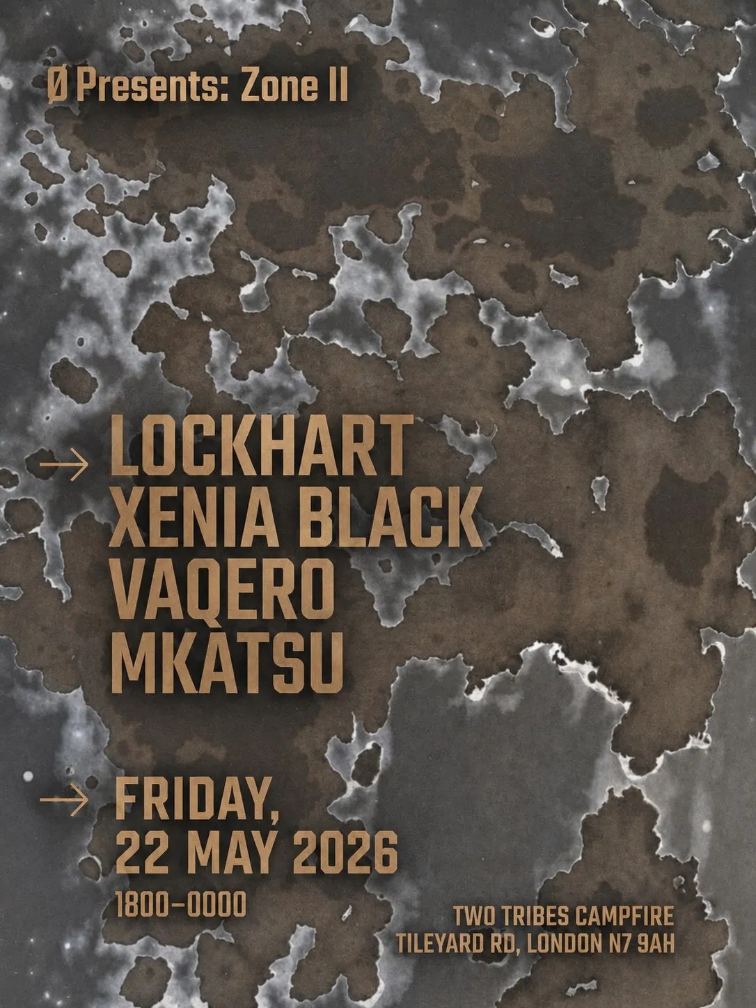 Ø presents: Zone II event poster