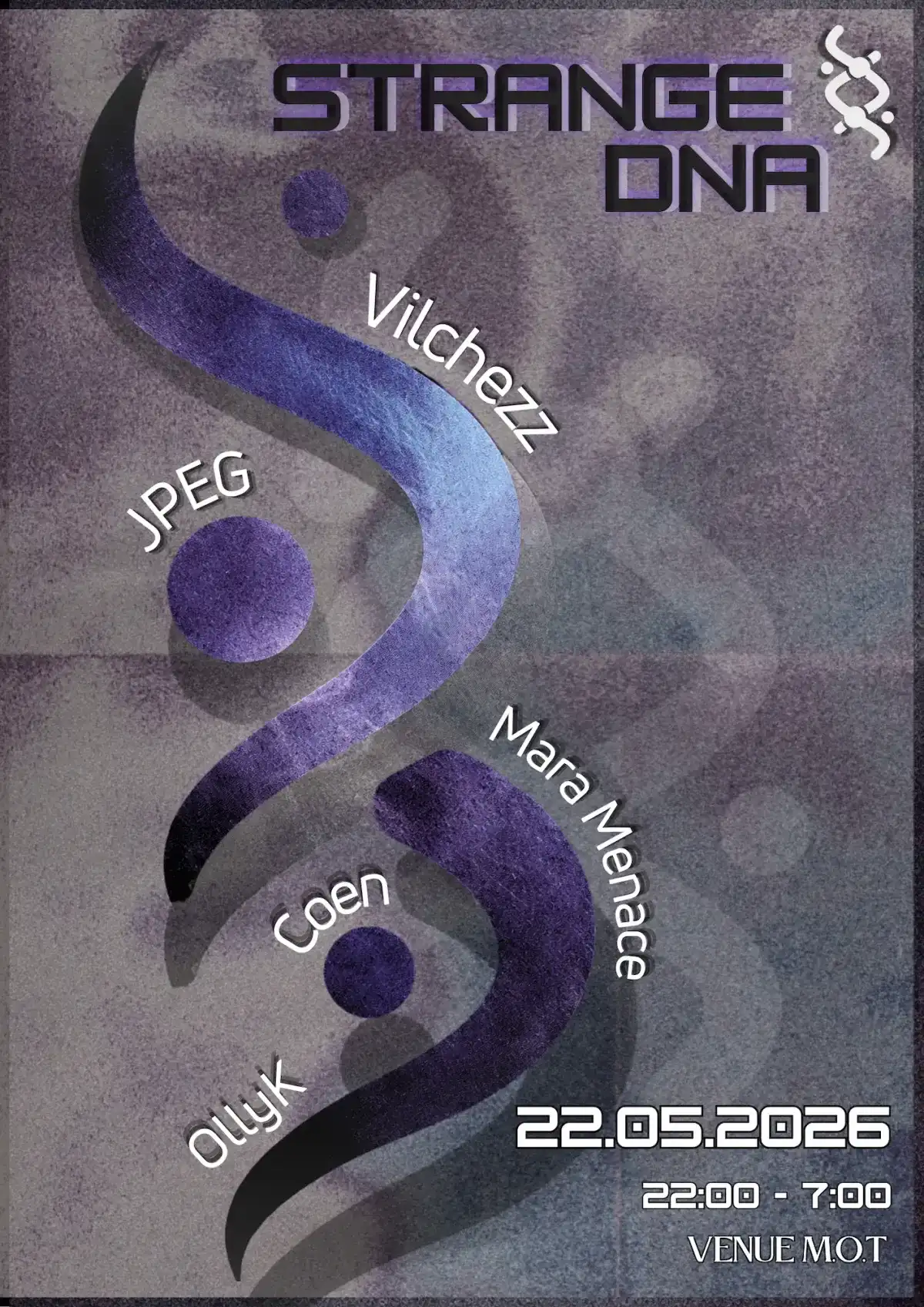 Strange DNA: Vilchezz, Mara Menace, JPEG event poster