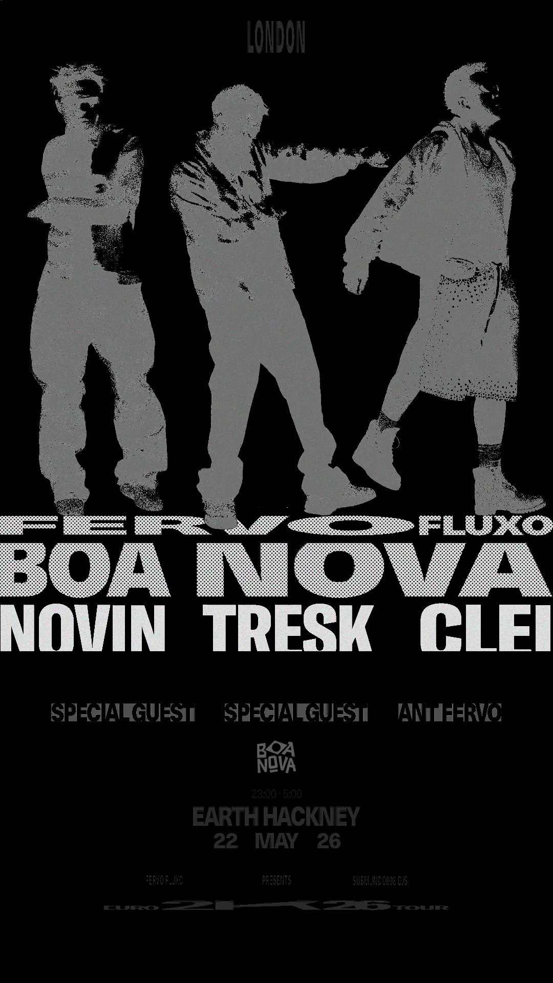 Fervo Fluxo x Boa Nova Festival: Novin, Clei, Tresk [Submundo 808 DJs] + Special Guests event poster