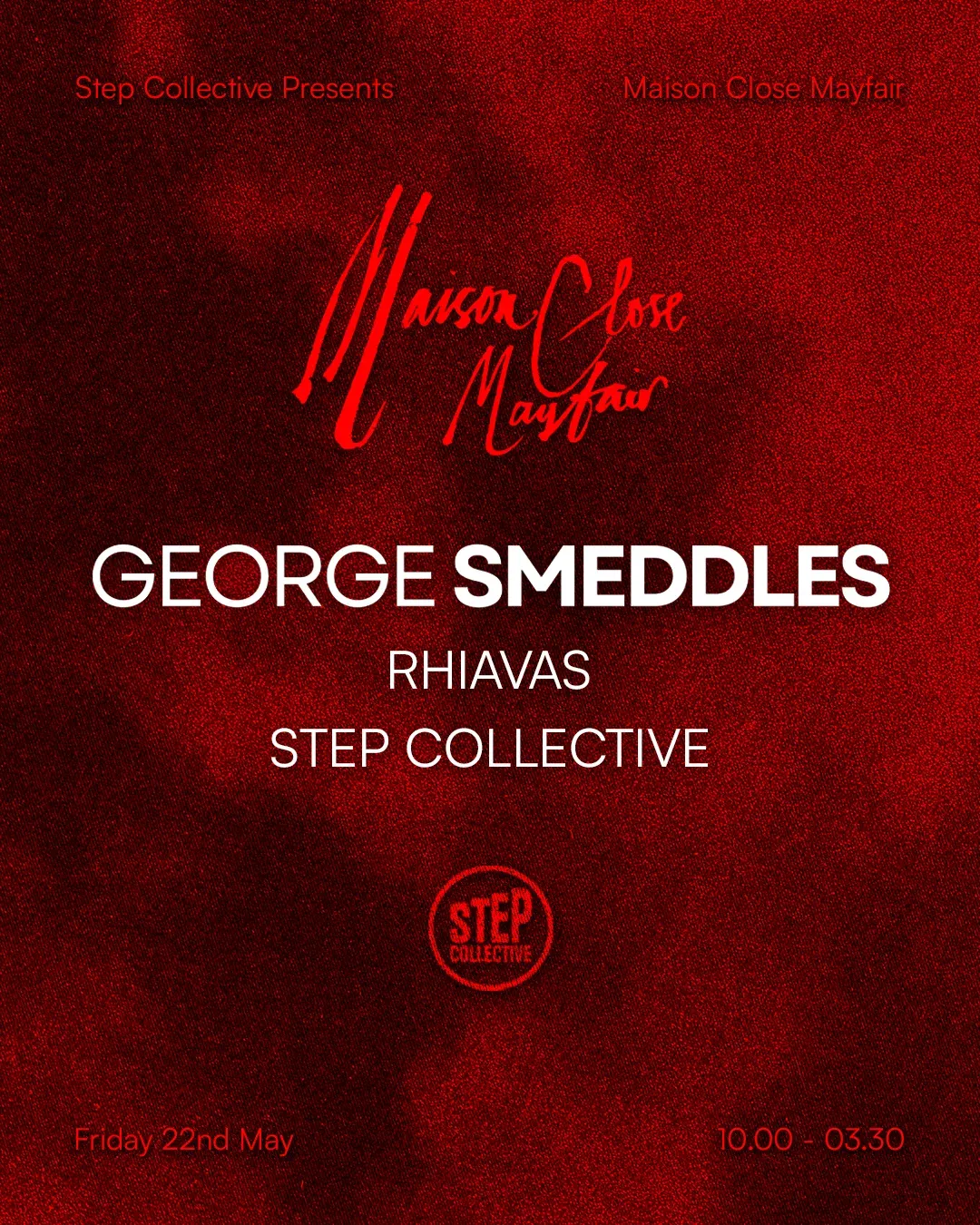 Step Collective presents: George Smeddles event poster