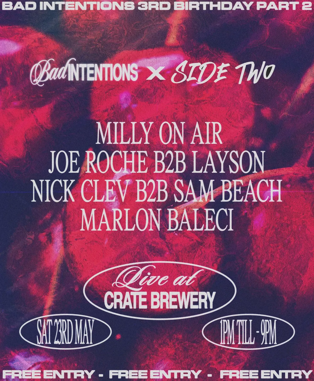 Bad Intentions x Side Two - 3rd Birthday Part 2 with Michelle Manetti, Milly on Air event poster