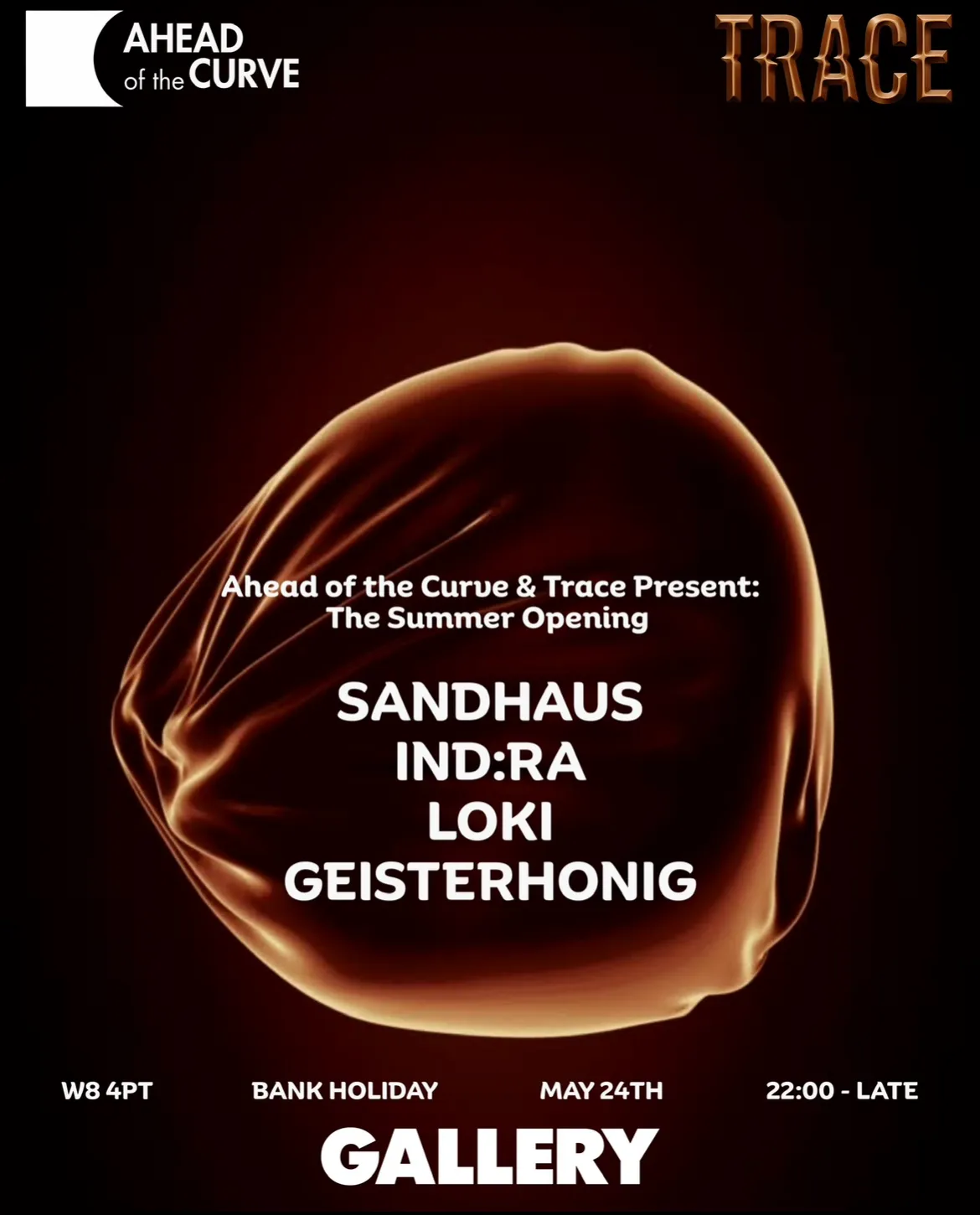 Ahead of the Curve X Trace presents: The Summer Opening event poster