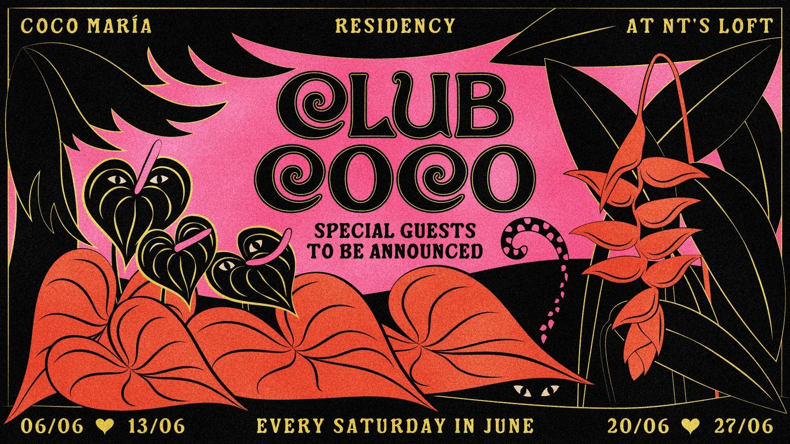 NT's Loft: Club Coco with Coco María (All Night Long) - Every Saturday in June event poster