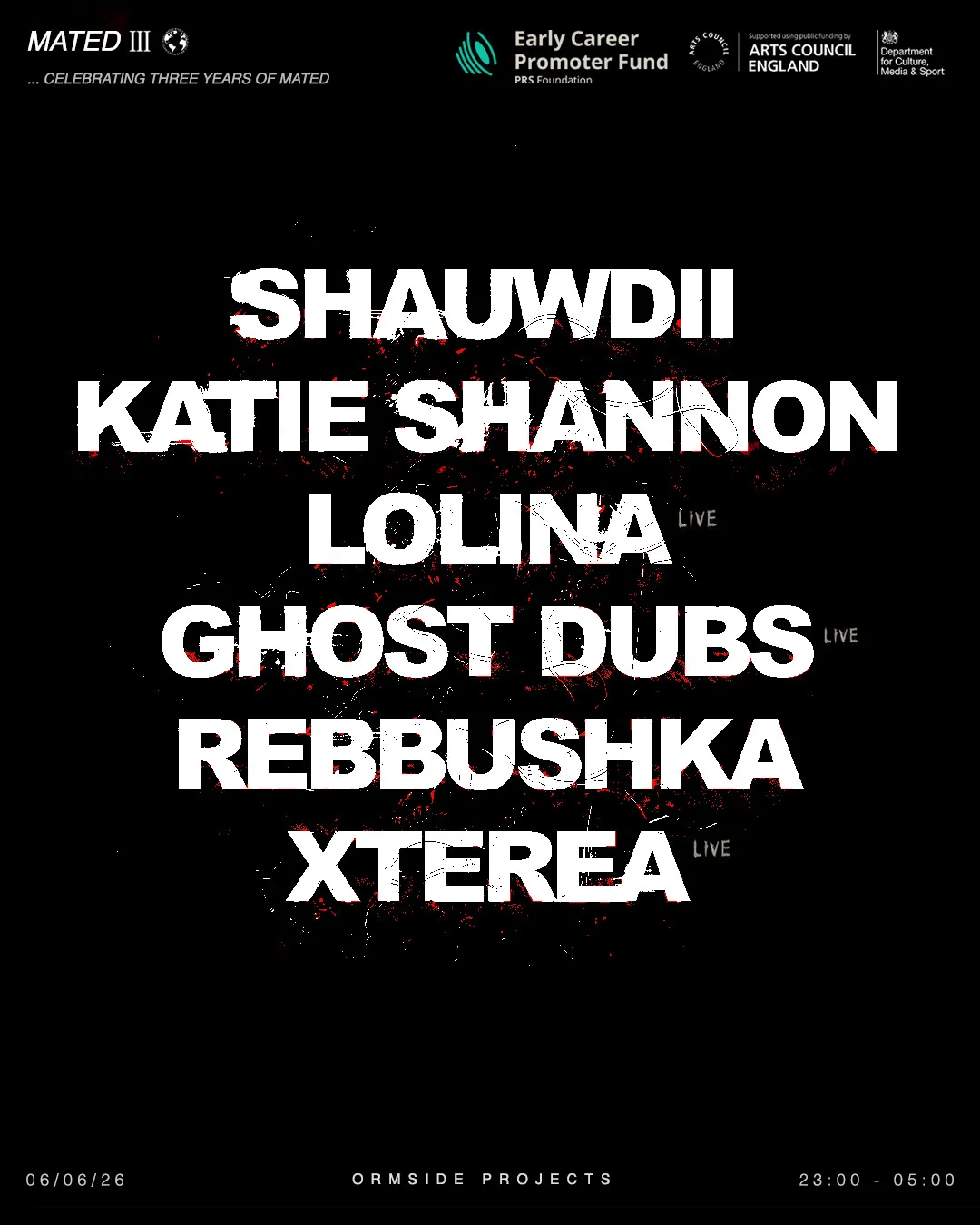 MATED 3 YEAR ANNIVERSARY: Shauwdii, Katie Shannon, Lolina, Ghost Dubs, Rebbushka, Xterea event poster