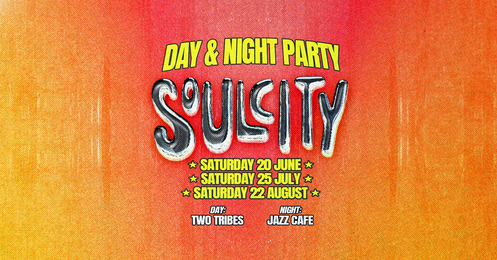 Soul City: Day & Night Party event poster