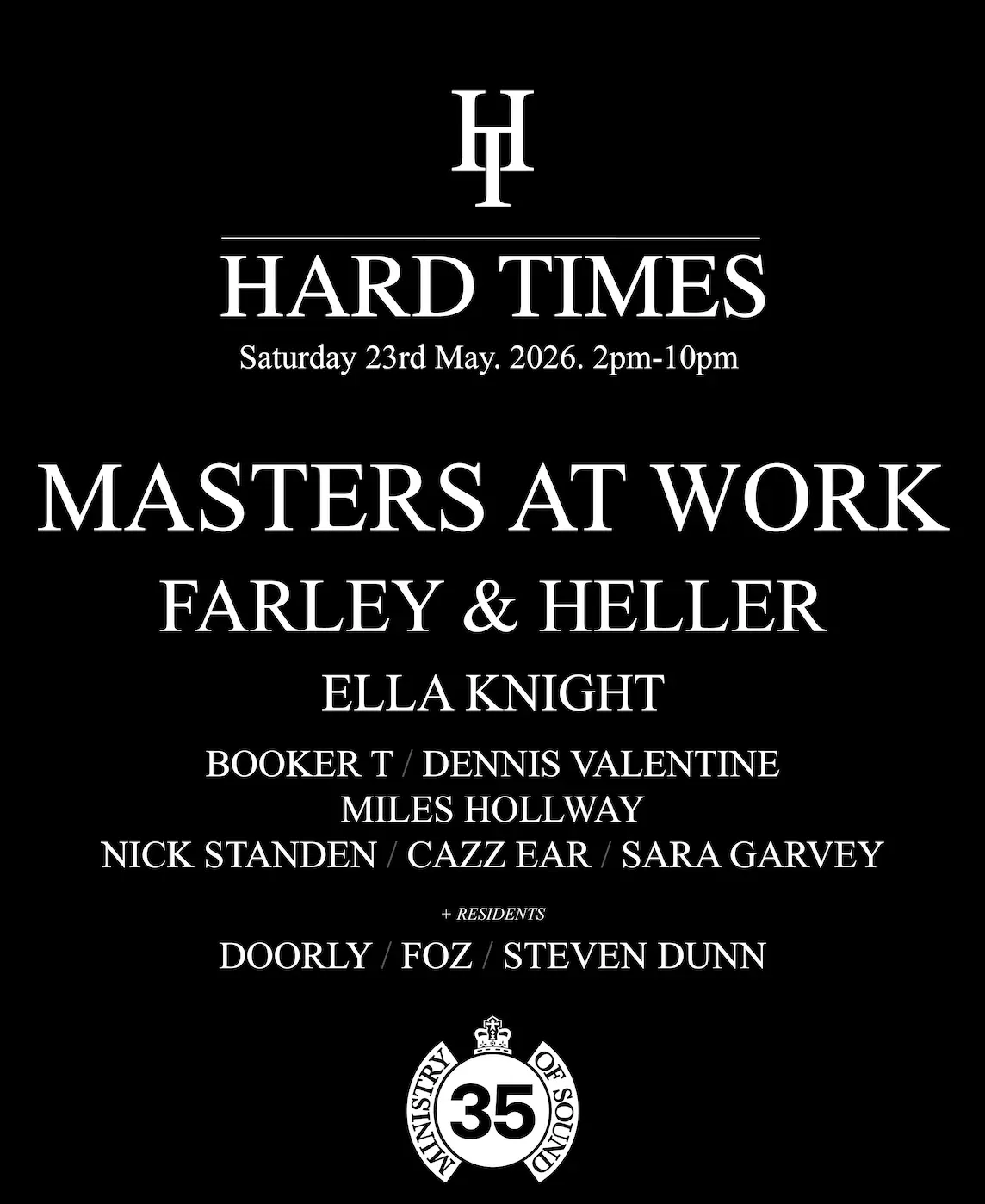 Hard Times: Masters At Work (Louis Vega & Kenny Dope), Ella Knight + more event poster