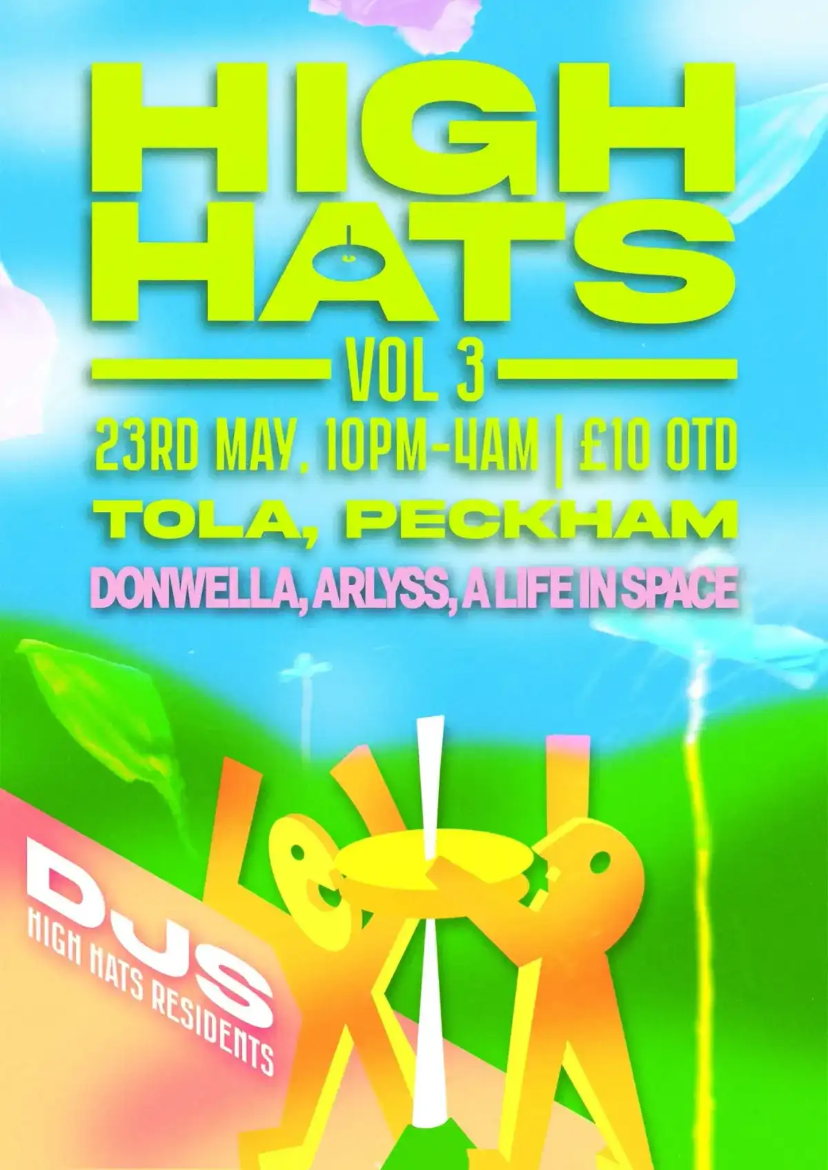 HIGH HATS VOL 3 event poster