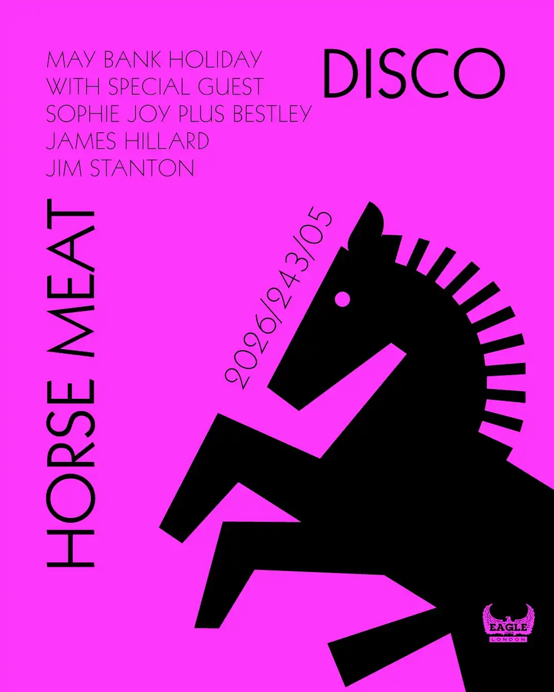 Horse Meat Disco May Bank Holiday at Eagle London event poster