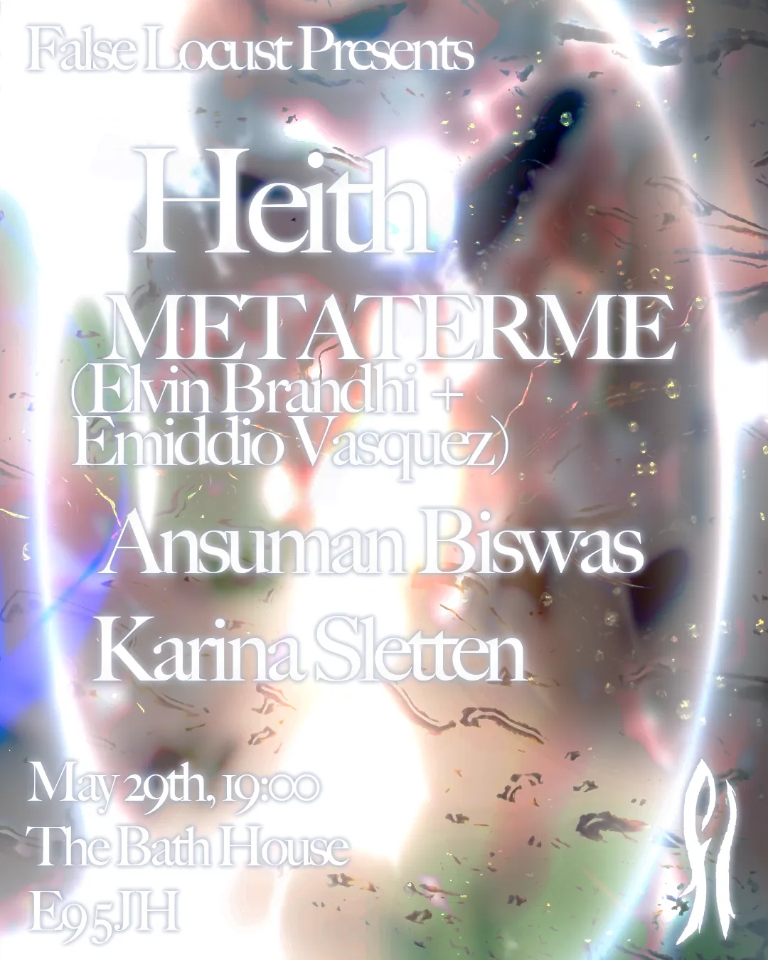 Heith, METATERME (Elvin Brandhi + Emiddio Vasquez), Ansuman Biswas, Karina Sletten (DJ) event poster