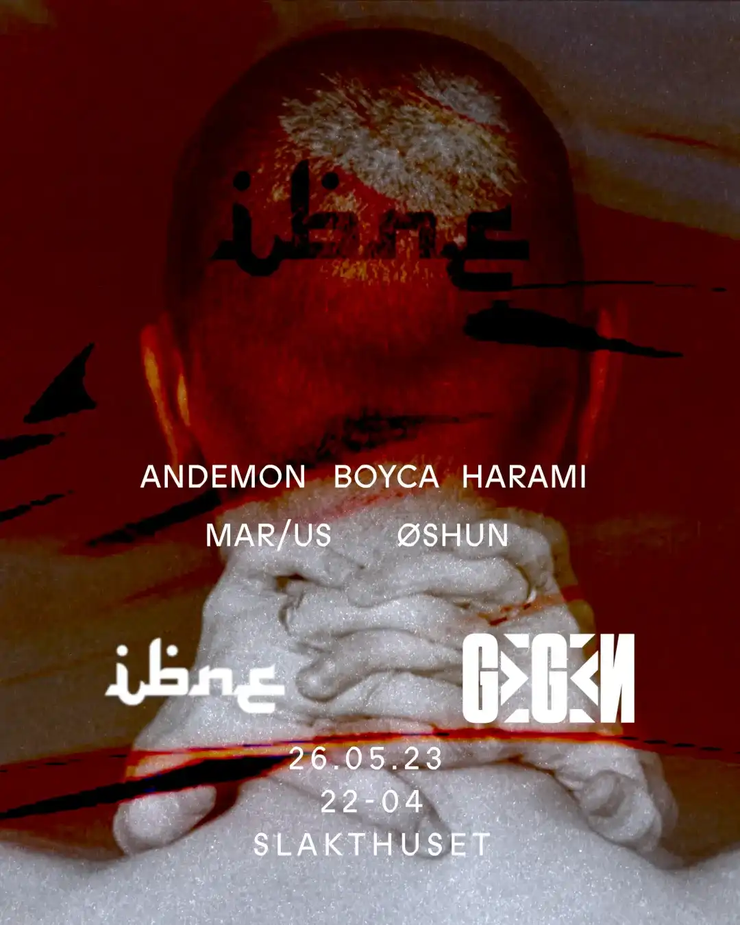 IBNE X Gegen event poster