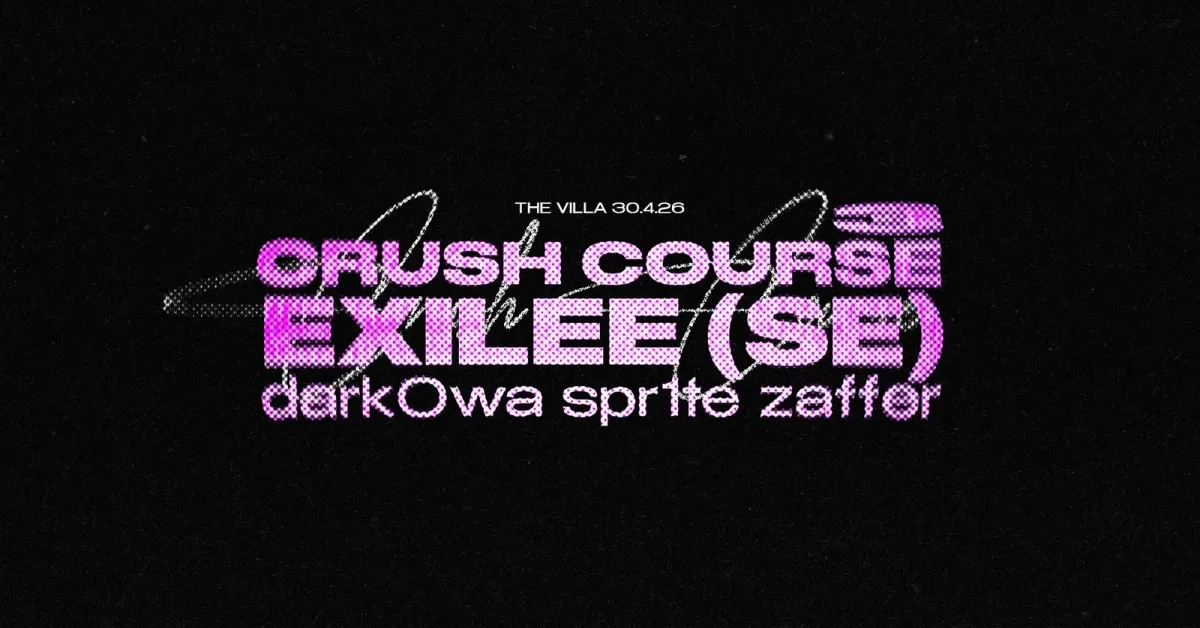 CRUSH COURSE VOL. 3 – Exilee (SE) + dark0wa + spr1te + Zaffer event poster