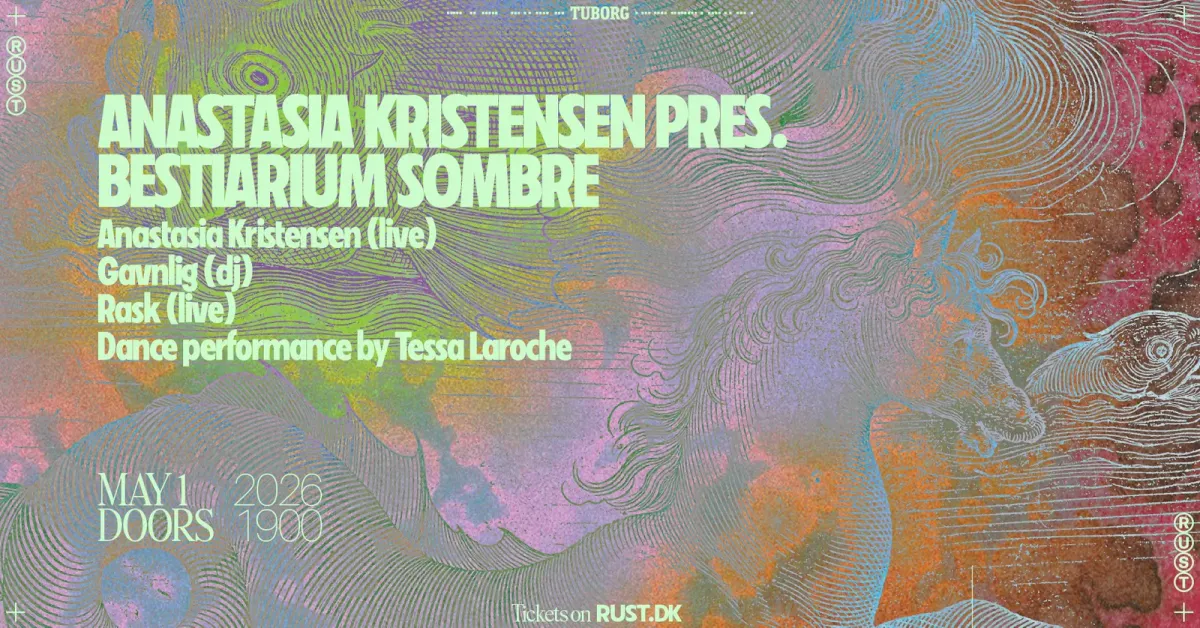 Anastasia Kristensen Pres. Bestiarium Sombre // RUST event poster