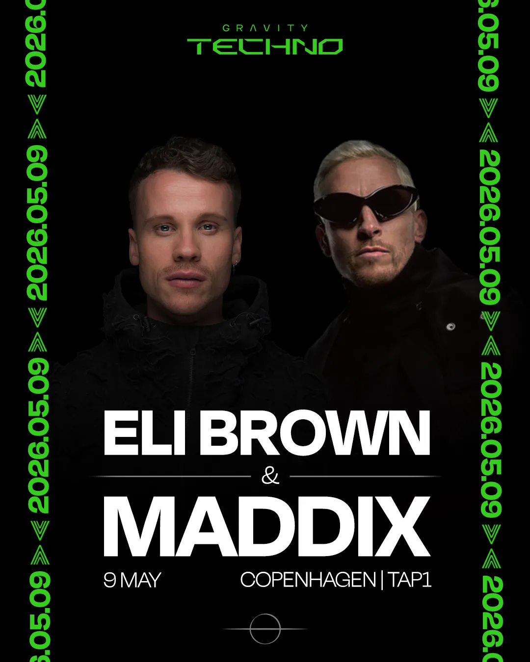 Gravity Techno Maddix & Eli Brown Copenhagen event poster