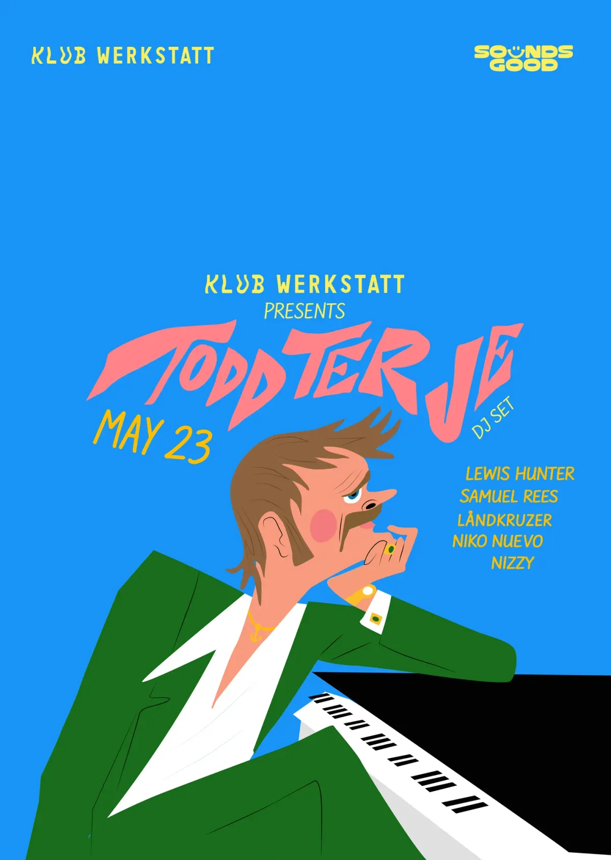 Todd Terje at Klub Werkstatt event poster