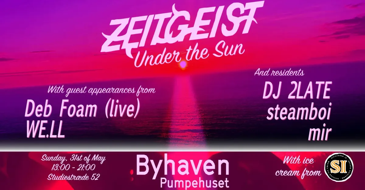 Zeitgeist: Under The Sun // Byhaven event poster