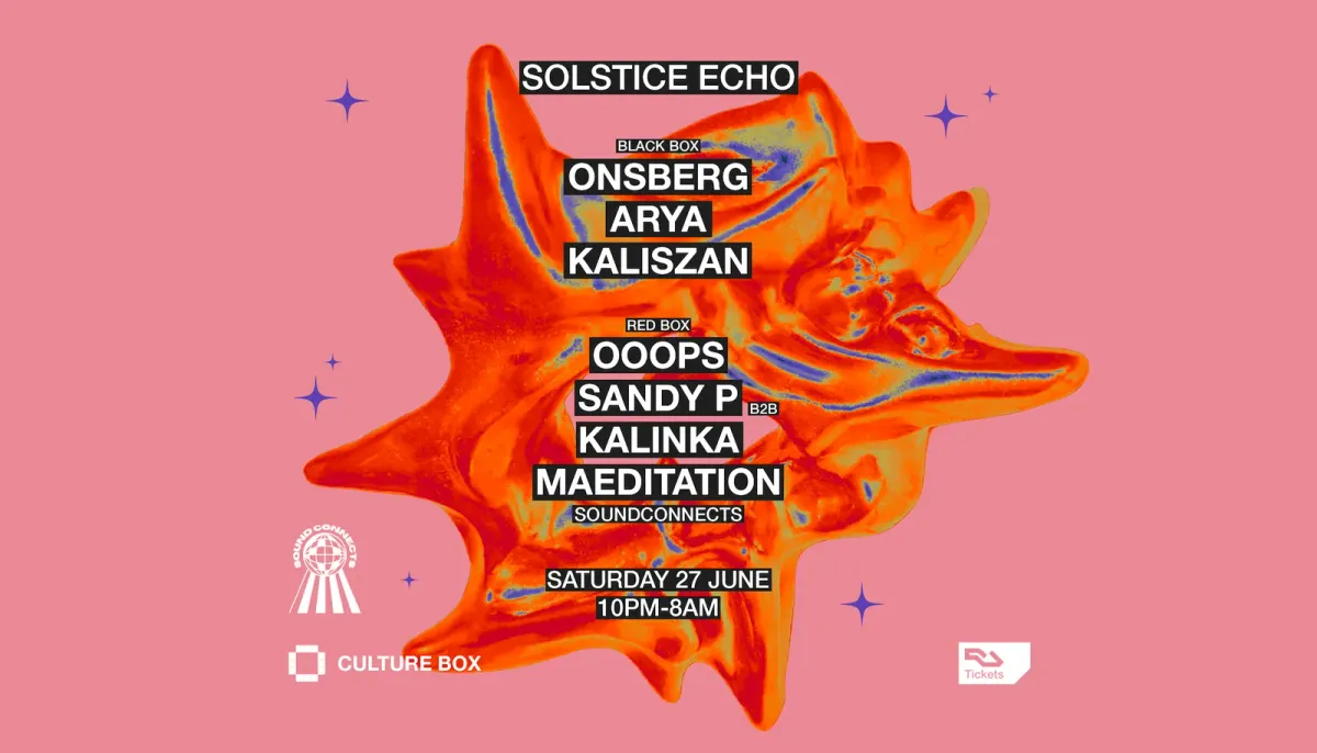 Solstice Echo: OnsBerg / Arya / Kaliszan / SoundConnects: Ooops / Sandy P B2B Kalinka / Maedita event poster