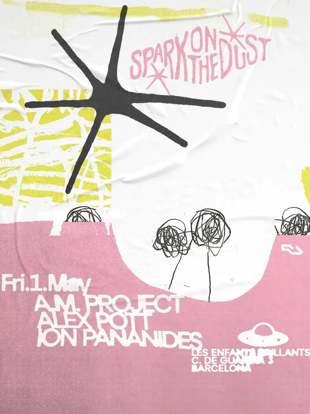 Les Enfants pres. Spark On The Dust with A.M Project + Alex Pott b2b Ion Pananides event poster