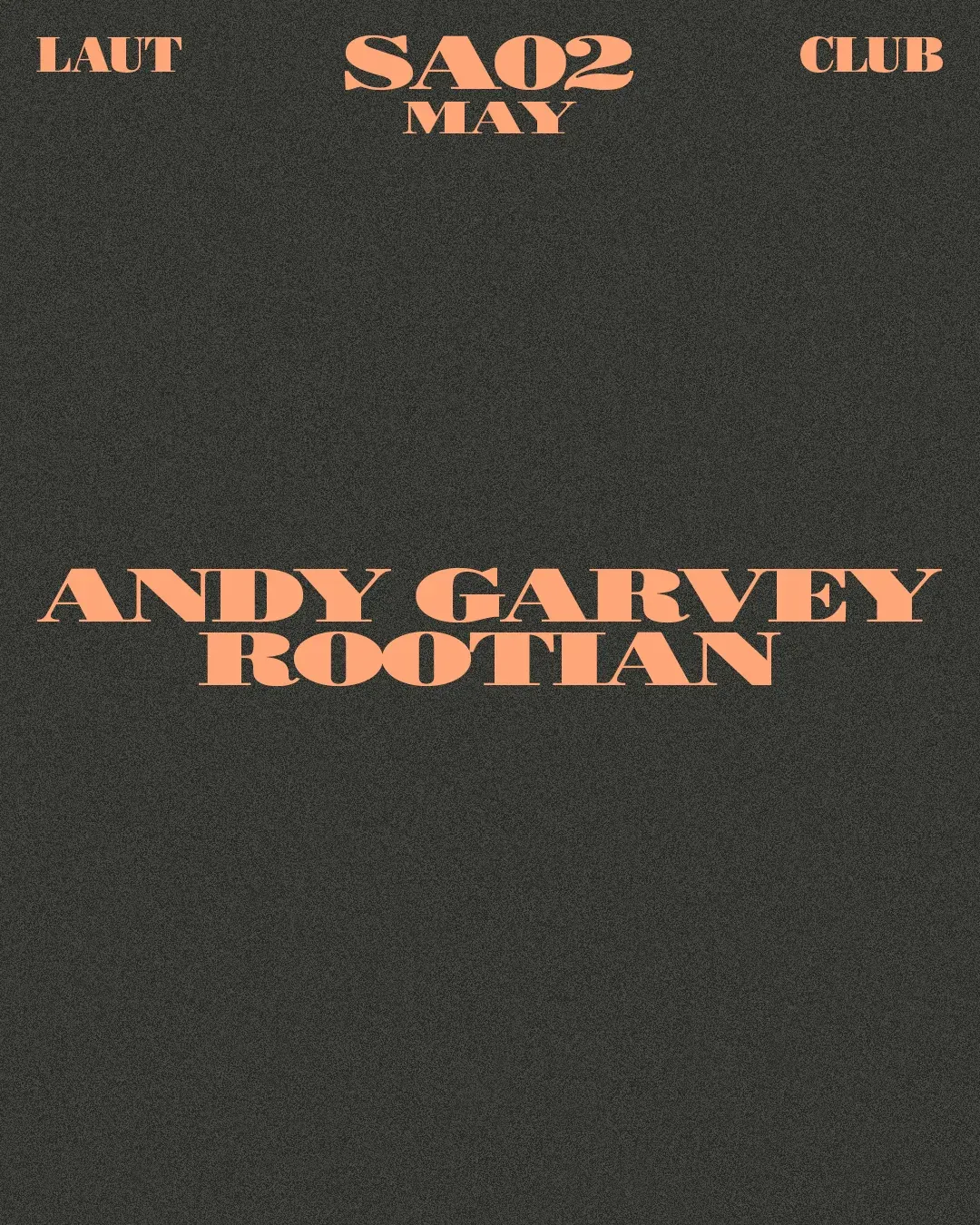 Andy Garvey + Rootian event poster