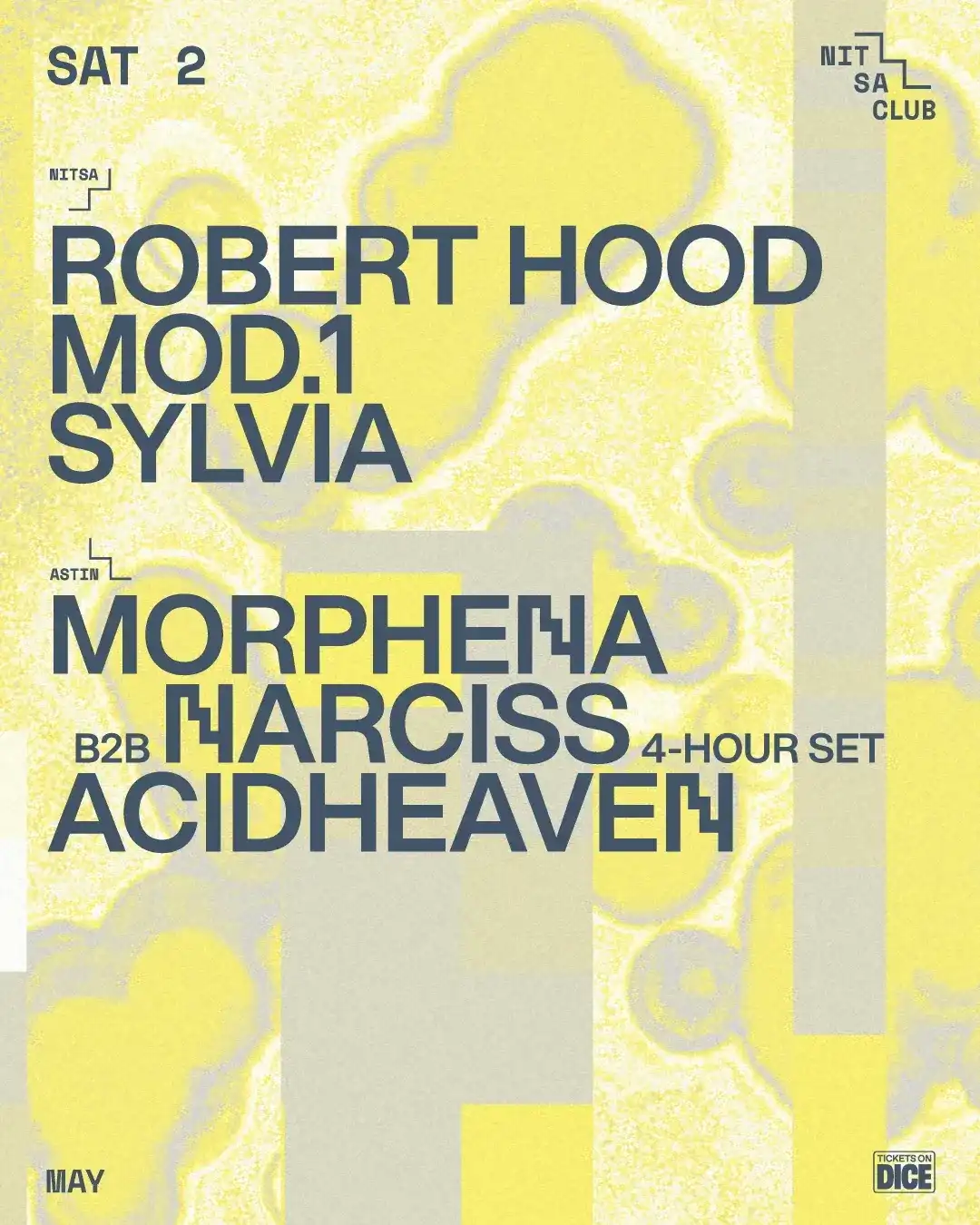 Robert Hood · Mod.1 · Sylvia / Morphena b2b Narciss 4-Hour Set · acidheaven event poster