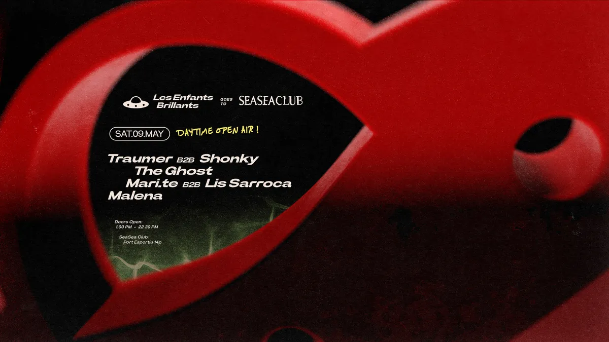 Les Enfants goes to SeaSea with Traumer b2b Shonky, The Ghost, DJ Senc, Mari.te b2b Lis Sarroca event poster