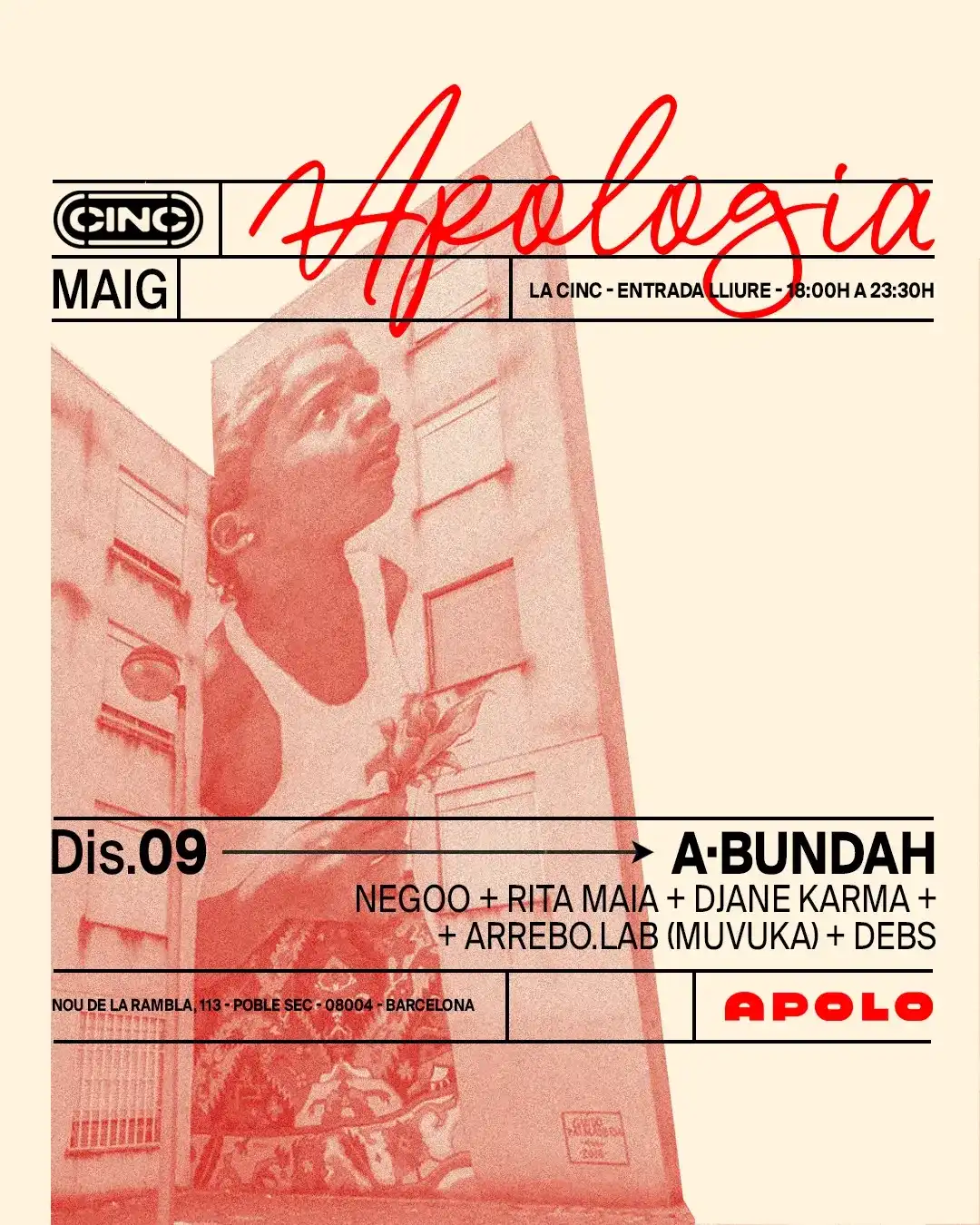 Apologia x A·BUNDAH at la CINC (Sala Apolo) event poster