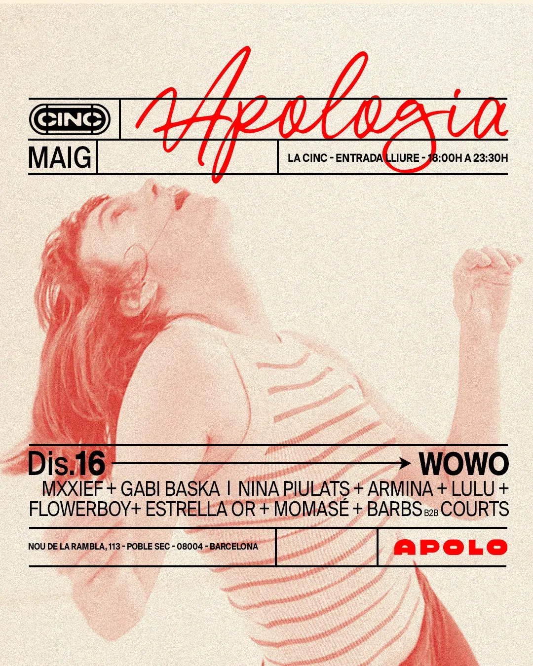 Apologia x WOWO at la CINC (Sala Apolo) event poster