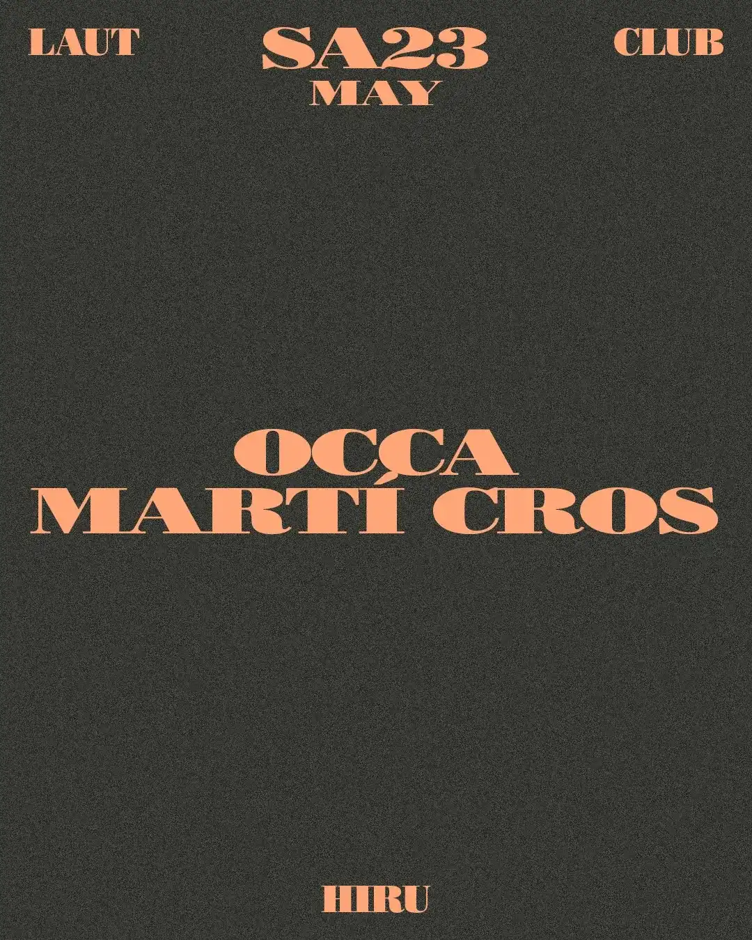 Hiru: OCCA + Marti Cros event poster