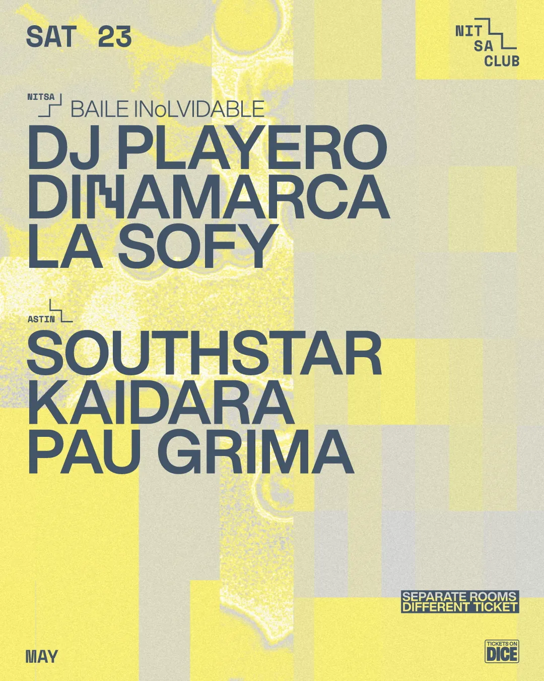 BAILE INoLVIDABLE: DJ Playero · Dinamarca · La Sofy / southstar · Kaidara · Pau Grima event poster