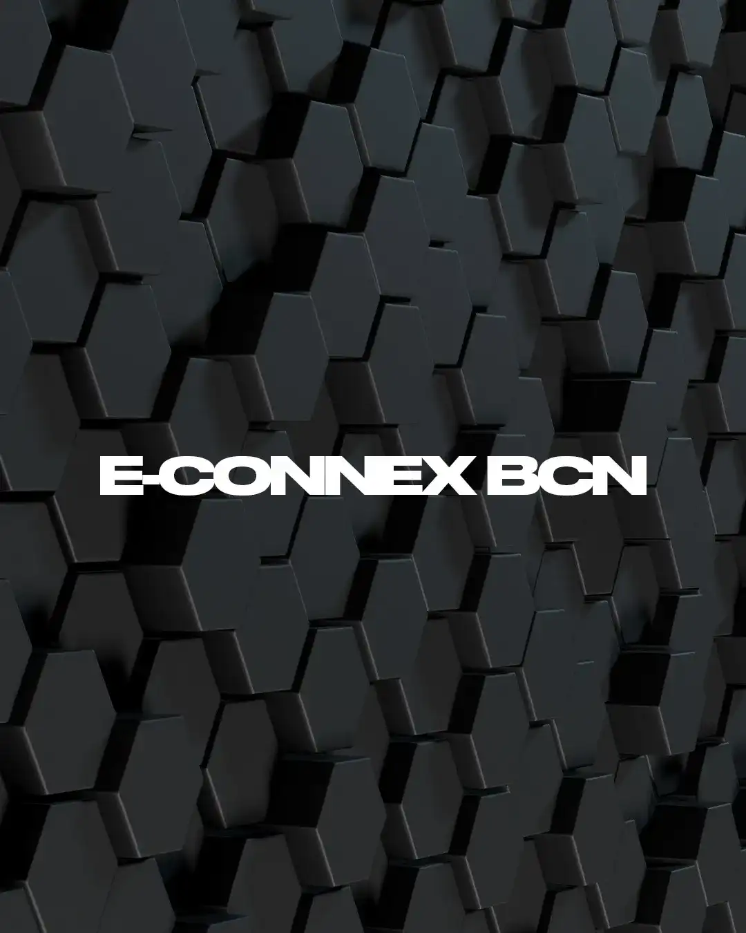 E CONNEX BCN - Dj MAG HOSTED event poster