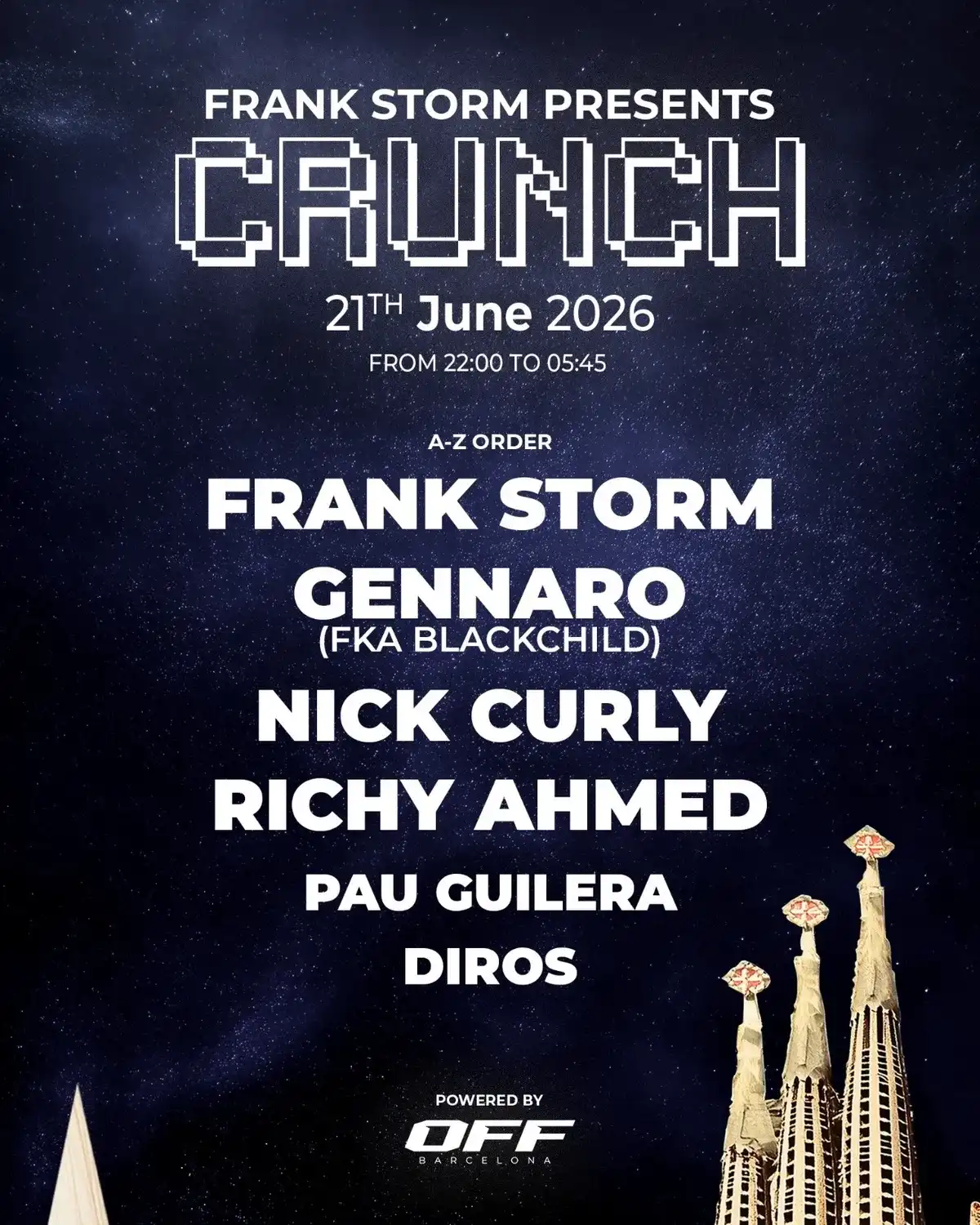 (LAST 200 TICKETS) CRUNCH x OFF: Richy Ahmed, Blackchild, Nick Curly, Frank Storm event poster