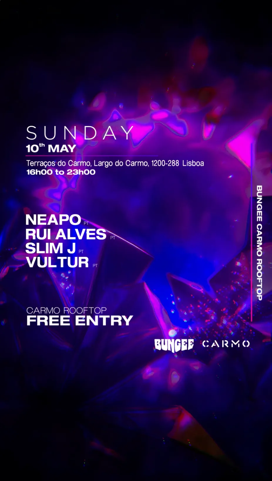 VULTUR • Rui Alves • SLIM J • NEAPO | SUNDAY 10 MAY • CARMO ROOFTOP • FREE event poster