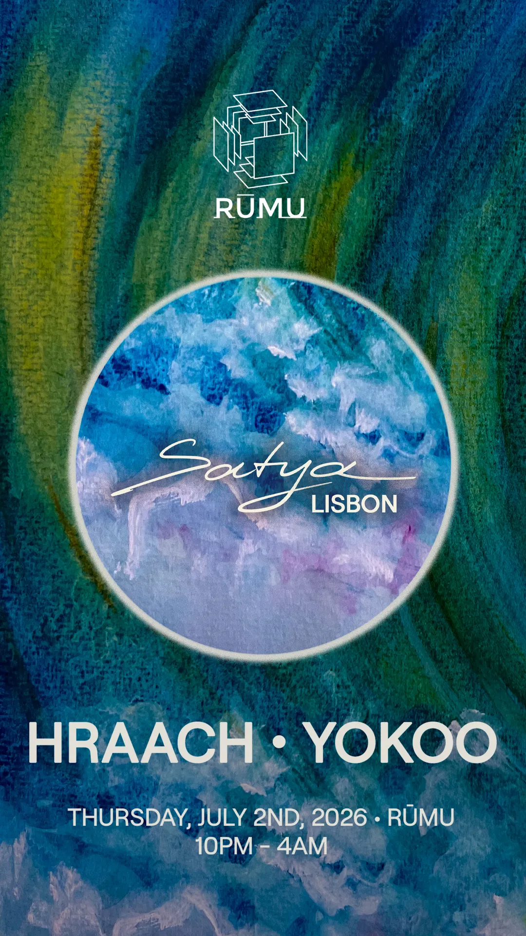 Rūmu presents: Satya Label Night with Hraach & YokoO event poster