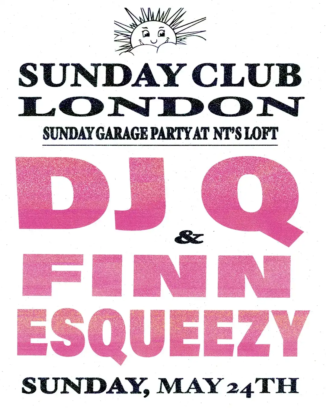 Sunday Club with DJ Q, Finn & Esqueezy event poster
