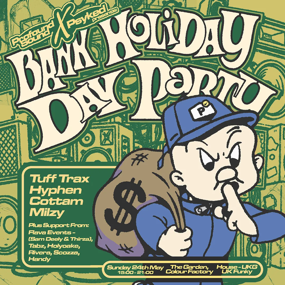 Profound Sound X Psyked present: The Bank Holiday Day Party event poster