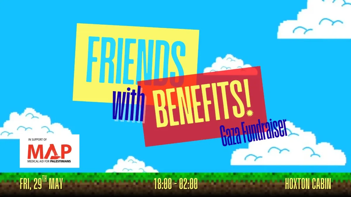 Friends with Benefits! - Gaza Fundraiser (MAP) event poster