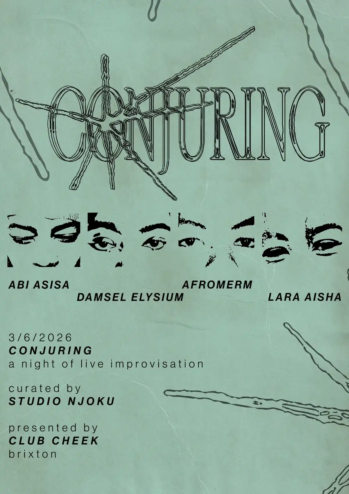 Conjuring #4 feat. Damsel Elysium, Abi Asisa, afromerm, Lara Aisha event poster