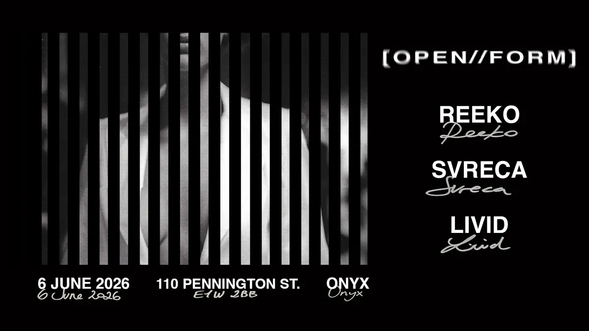 OPEN//FORM: Reeko, Svreca & Livid event poster