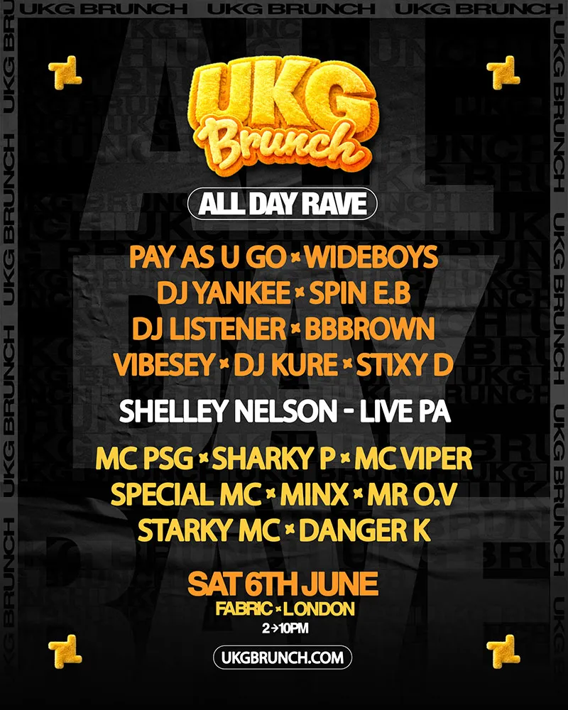 UKG Brunch - ALL DAY RAVE - fabric event poster